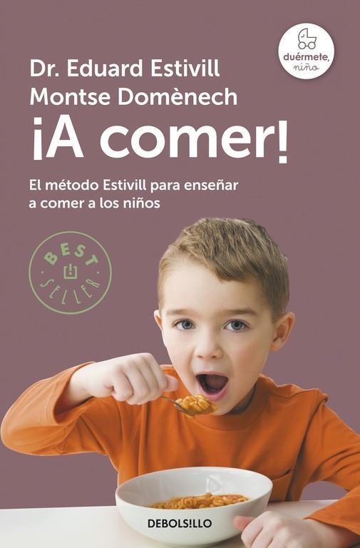 ¡A COMER! | 9788483469767 | EDUARD ESTIVILL/MONTSE DOMENECH