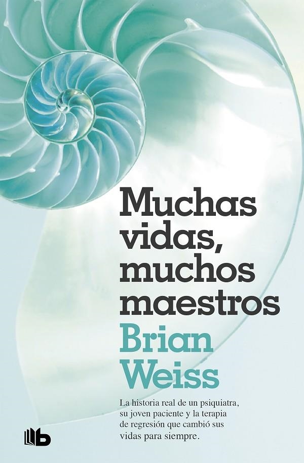 MUCHAS VIDAS MUCHOS MAESTROS | 9788490707180 | WEISS, BRIAN