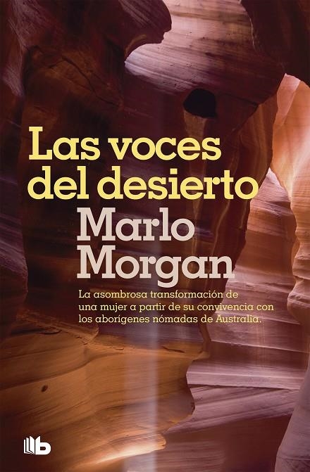 VOCES DEL DESIERTO , LA | 9788498722680 | MORGAN , MARLO