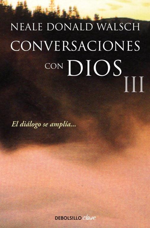 CONVERSACIONES CON DIOS - 3 | 9788499899862 | WALSCH,NEALE DONALD