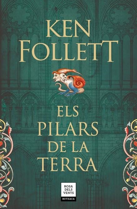 ELS PILARS DE LA TERRA (SAGA ELS PILARS DE LA TERRA 1) | 9788417444143 | FOLLETT, KEN