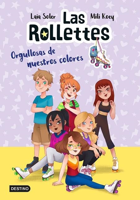 LAS ROLLETTES 3. ORGULLOSAS DE NUESTROS COLORES | 9788408237020 | SOLER, LAIA