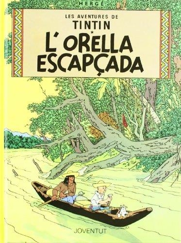 ORELLA ESCAPCADA, L' | 9788426111814 | HERGE