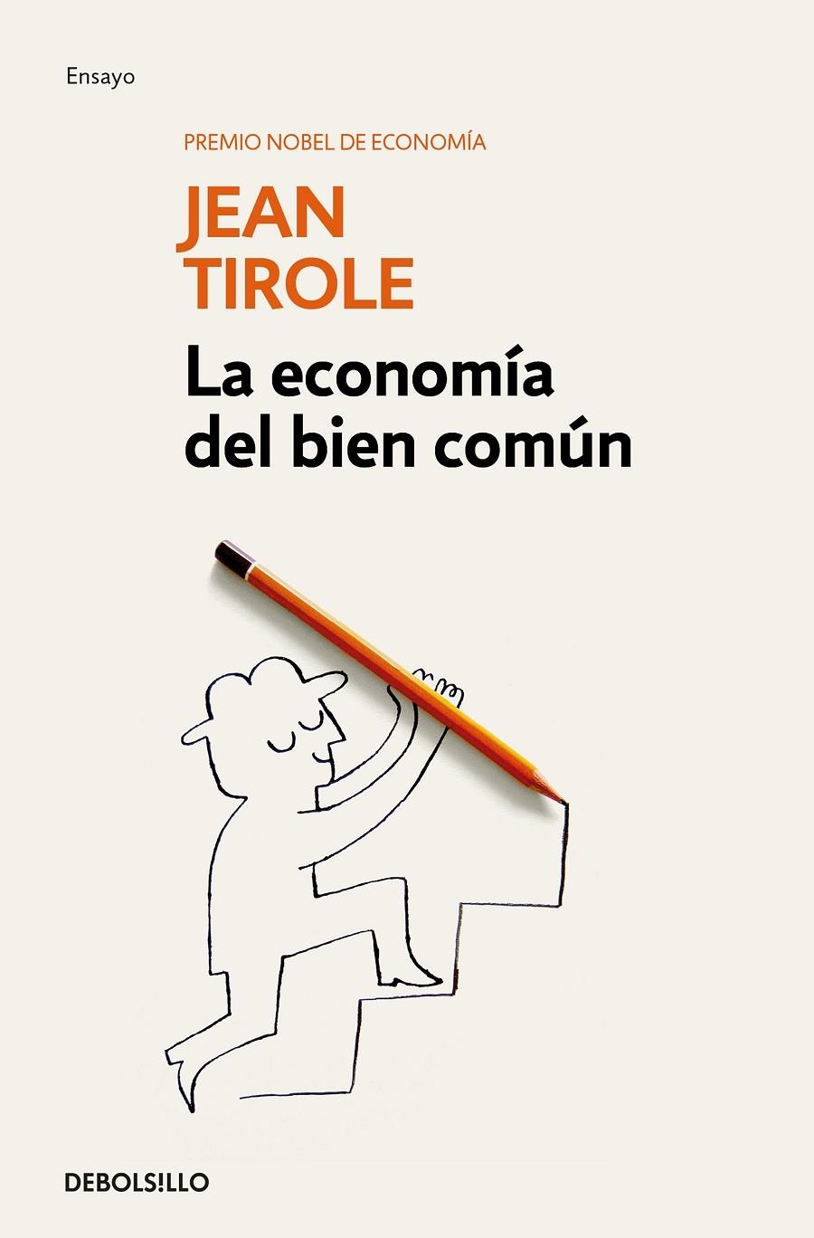 LA ECONOMÍA DEL BIEN COMÚN | 9788466344173 | TIROLE, JEAN