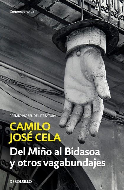 DEL MIñO AL BIDASOA Y OTROS VAGABUNDAJES | 9788466342476 | CELA, CAMILO JOSé