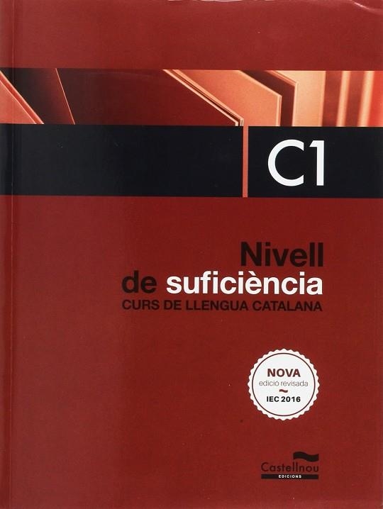 NIVELL DE SUFICIÈNCIA. C1. EDICIÓ 2017 | 9788498047448 | DREPDER INVEST S.L.