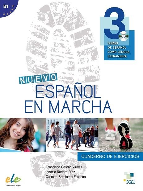 NUEVO ESPAÑOL EN MARCHA 3 EJERCICIOS + CD | 9788497787796 | CASTRO VIÚDEZ, FRANCISCA/RODERO DÍEZ, IGNACIO/SARDINERO FRANCOS, CARMEN/BENÍTEZ RUBIO, MARÍA TERESA