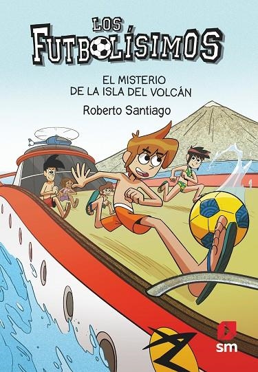 FUTBOLISIMOS 18 EL MISTERIO DE LA ISLA DEL VOLCÁN | 9788413188423 | SANTIAGO, ROBERTO