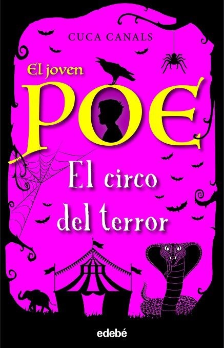 EL JOVEN POE 8: EL CIRCO DEL TERROR | 9788468348179 | CANALS, CUCA/SEUDÓNIMO