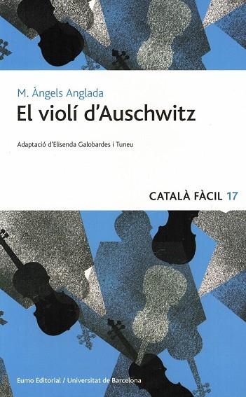 VIOLI D´AUSCHWITZ, EL | 9788497664172 | ANGLADA, M. ANGELS