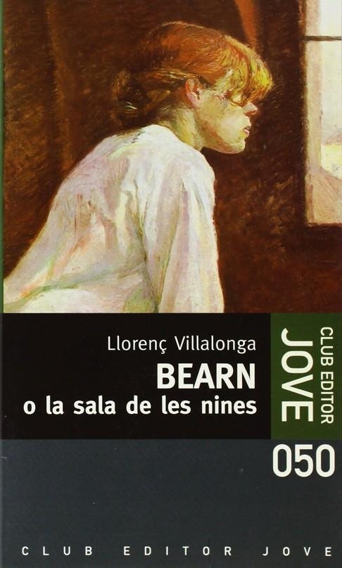 BEARN O LA SALA DE LES NINES | 9788473290586 | VILLALONGA, LLORENÇ