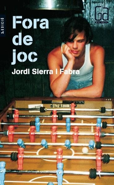 FORA DE JOC | 9788466111584 | SIERRA I FABRA, JORDI