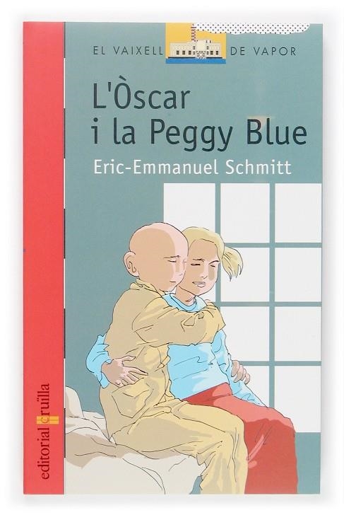 OSCAR I LA PEGGY BLUE, L' | 9788466112932 | SCHMITT, ERIC-EMMANUEL