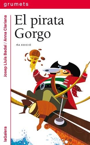 PIRATA GORGO , EL | 9788424631673 | BADAL , JOSEP LLUIS