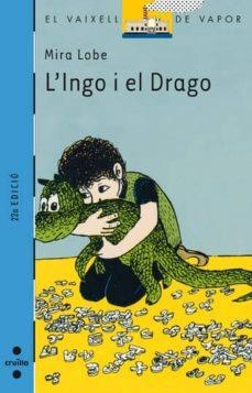 INGO I EL DRAGO, L' | 9788476290620 | LOBE, MIRA