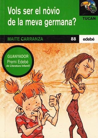 VOLS SER EL NOVIO DE LA MEVA GERMANA? | 9788423662319 | CARRANZA, MAITE