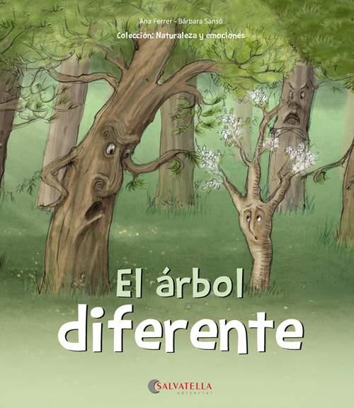 EL ÁRBOL DIFERENTE | 9788417091477 | FERRER CLAVERIA, ANNA/SANSÓ GENOVART, BÀRBARA