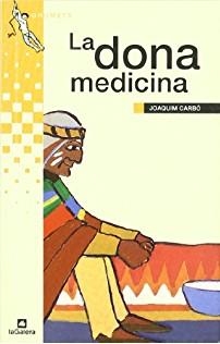 LA DONA MEDICINA | 9788424695293 | CARBO, JOAQUIM