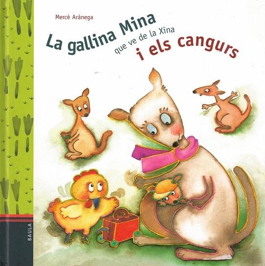 LA GALLINA MINA QUE VE DE LA XINA I ELS CANGURS | 9788447911592 | ARANEGA, MERCE