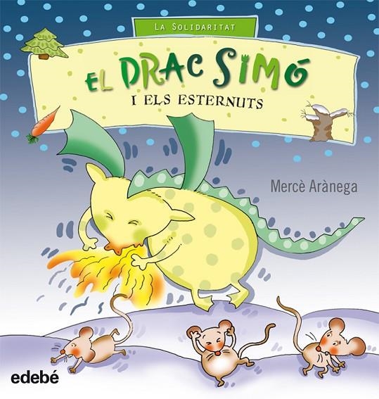 DRAC SIMO I ELS ESTERNUTS , EL | 9788423663767 | ARANEGA , MERCE