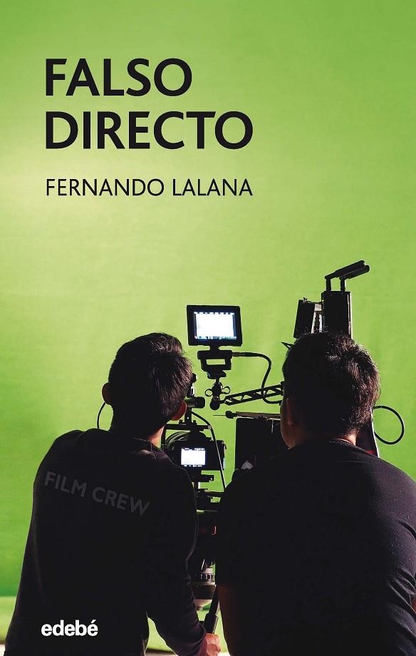 FALSO DIRECTO | 9788468345338 | LALANA JOSA, FERNANDO