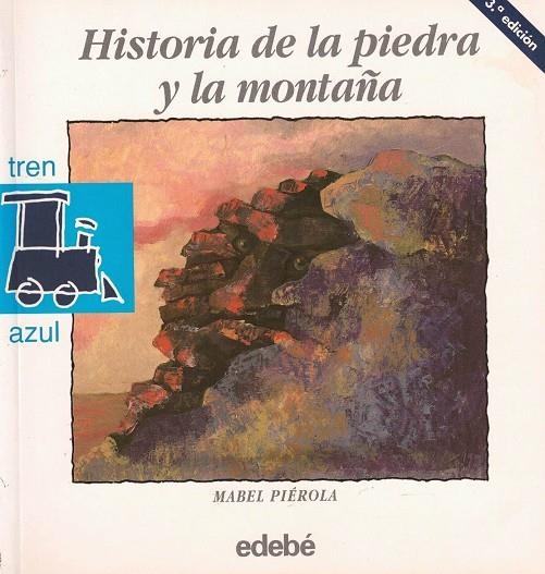 HISTORIA DE LA PIEDRA Y LA MONTAÑA | 9788423640966 | PIEROLA, MABEL