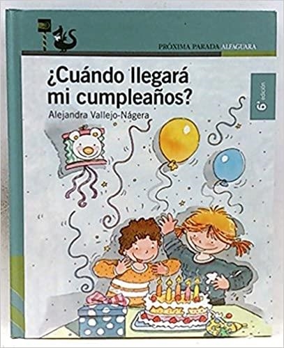 CUANDO LLEGARA MI CUMPLEAÑOS? | 9788420464626 | VALLEJO-NAGERA, ALEJANDRA