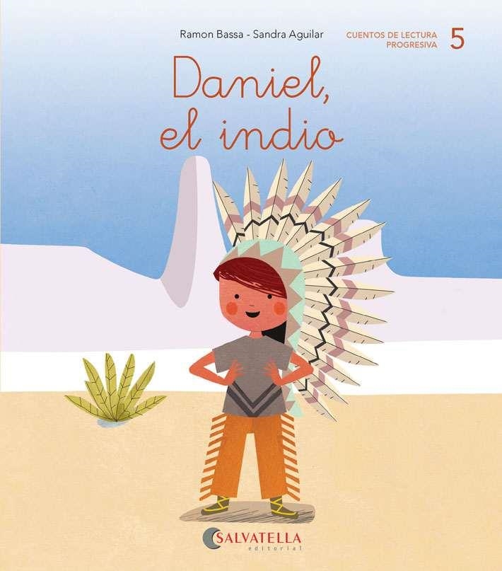 DANIEL, EL INDIO | 9788417841041 | BASSA I MARTÍN, RAMON