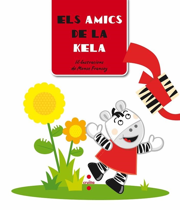 ELS AMICS DE LA KELA | 9788466124973 | EQUIP EDITORIAL CRUÏLLA