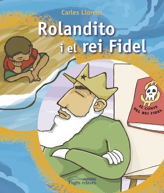 RONALDITO I EL REI FIDEL | 9788497797443 | LLORENS, CARLES