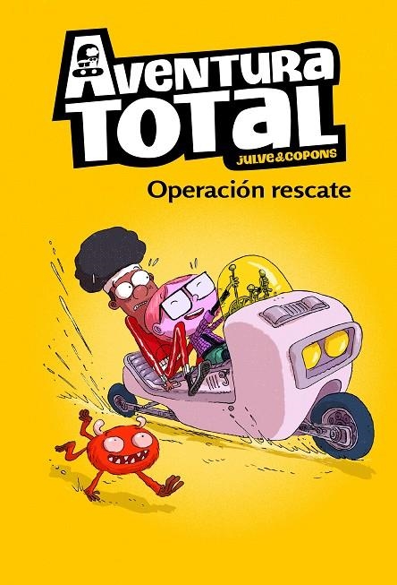 OPERACIÓN RESCATE (SERIE AVENTURA TOTAL) | 9788448855086 | JULVE, ÒSCAR/COPONS, JAUME