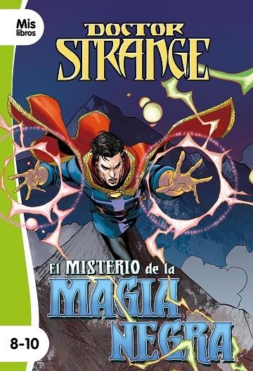 DOCTOR STRANGE. EL MISTERIO DE LA MAGIA NEGRA | 9788417062897 | MARVEL