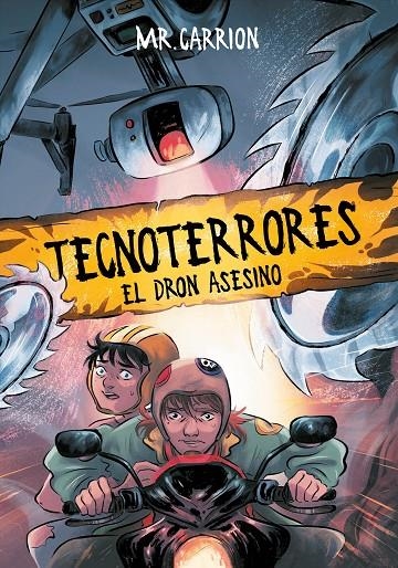 EL DRON ASESINO (TECNOTERRORES 1) | 9788417424145 | MR. CARRION,