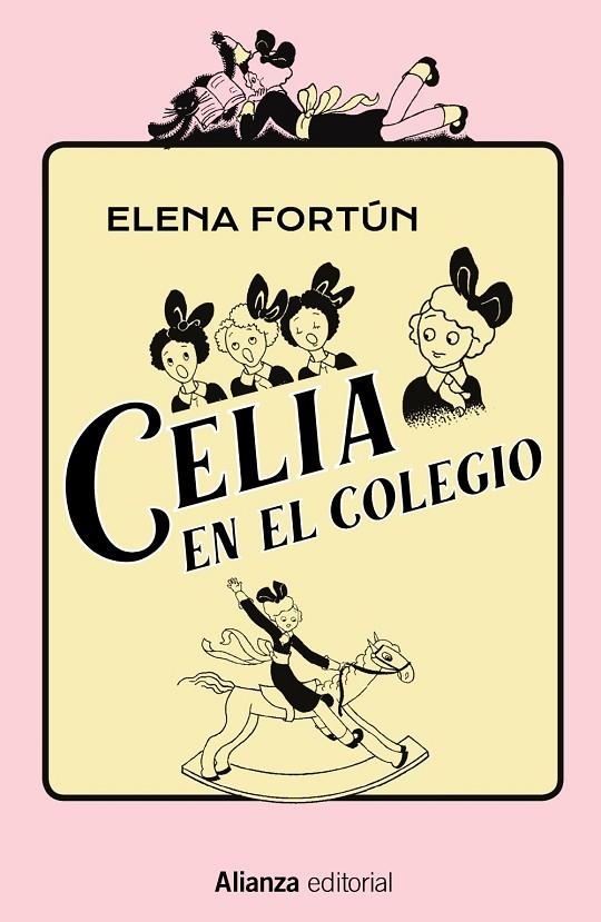 CELIA EN EL COLEGIO | 9788491819974 | FORTÚN, ELENA