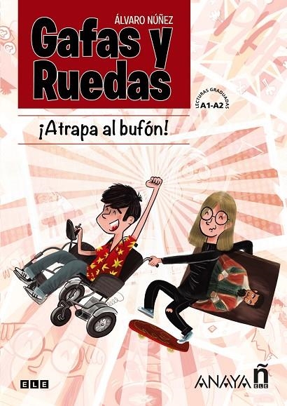 GAFAS Y RUEDAS ¡ATRAPA A | 9788469856994 | NÚÑEZ SAGREDO, ÁLVARO