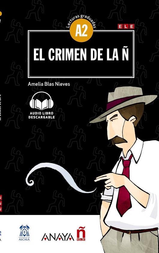 EL CRIMEN DE LA Ñ | 9788469846469 | BLAS NIEVES, AMELIA