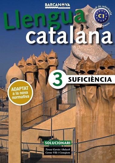 SUFICIÈNCIA 3. SOLUCIONARI | 9788448941901 | GARCIA BALASCH, TERESA/VILÀ COMAJOAN, CARME