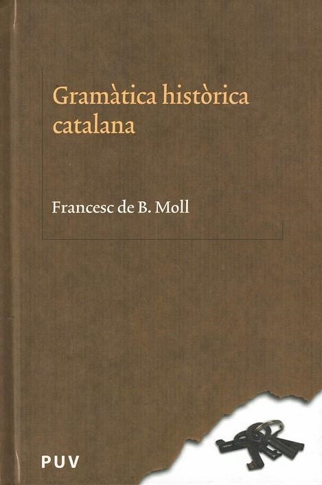 GRAMATICA HISTORICA CATALANA | 9788437064123 | MOLL I CASASNOVAS, FRANCESC DE BORJA