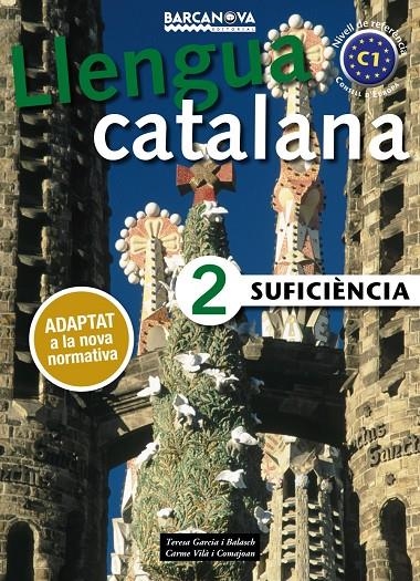 SUFICIÈNCIA 2. LLIBRE DE L ' ALUMNE | 9788448943639 | GARCIA BALASCH, TERESA/VILÀ COMAJOAN, CARME