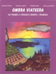 OMBRA VIATGERA , POEMES A L' EDUCACIO INFANTIL | 9788427309029 | BASSA , RAMON