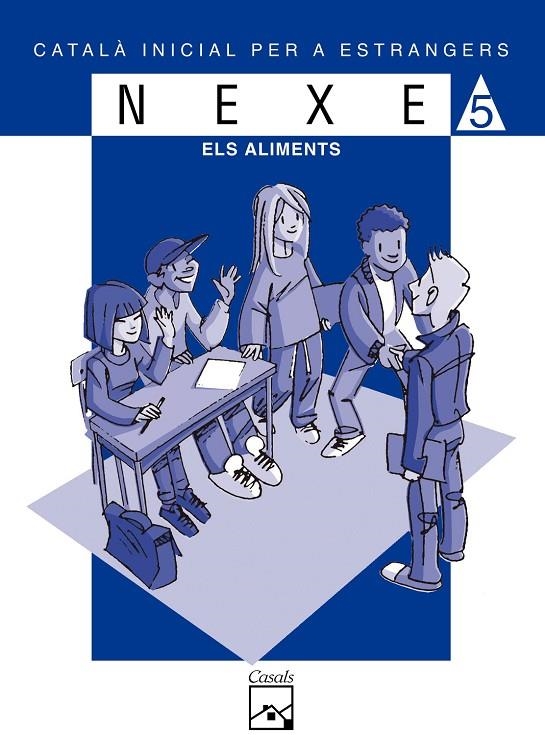 NEXE 5 ELS ALIMENTS | 9788421827956 | LÓPEZ GUTIÉRREZ, MARIA DOLORS/SALA MOLIST, JOSEP