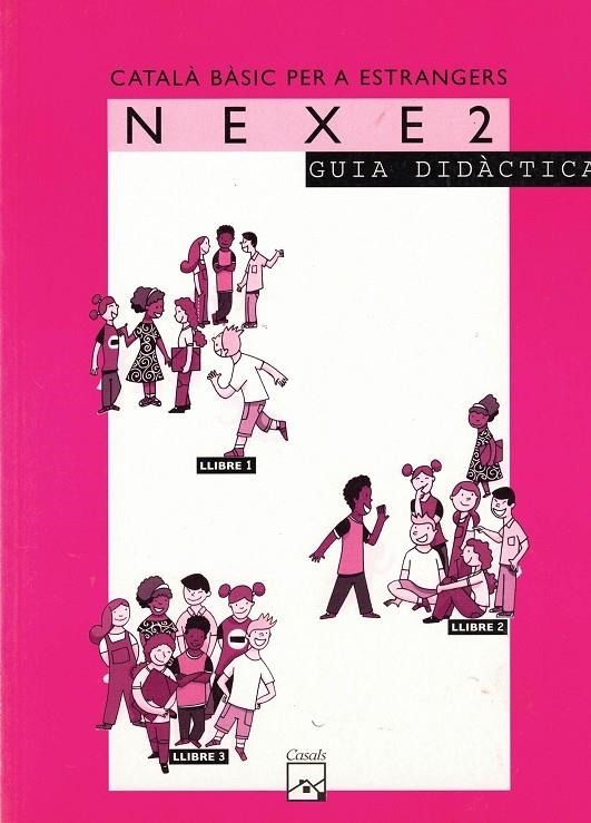 NEXE 2 GUIA DIDACTICA | 9788421833278 | LÓPEZ GUTIÉRREZ, MARIA DOLORS/SALA MOLIST, JOSEP