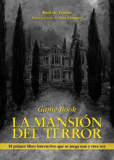 LA MANSIÓN DEL TERROR | 9788418260186 | TOMÁS, RAÚL DE/VÁZQUEZ, ANA