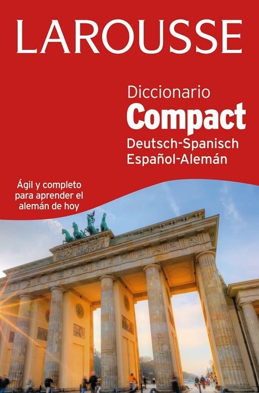 DICCIONARIO COMPACT ESPAÑOL-ALEMÁN / DEUTSH-SPANISCH | 9788416124848 | LAROUSSE EDITORIAL