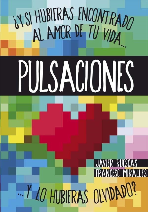 PULSACIONES | 9788467563078 | RUESCAS SÁNCHEZ, JAVIER/MIRALLES, FRANCESC