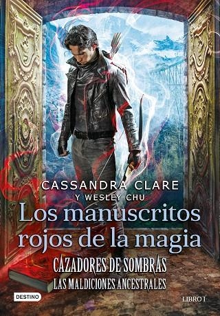 CAZADORES DE SOMBRAS. LOS MANUSCRITOS ROJOS DE LA MAGIA | 9788408227946 | CLARE, CASSANDRA/CHU, WESLEY