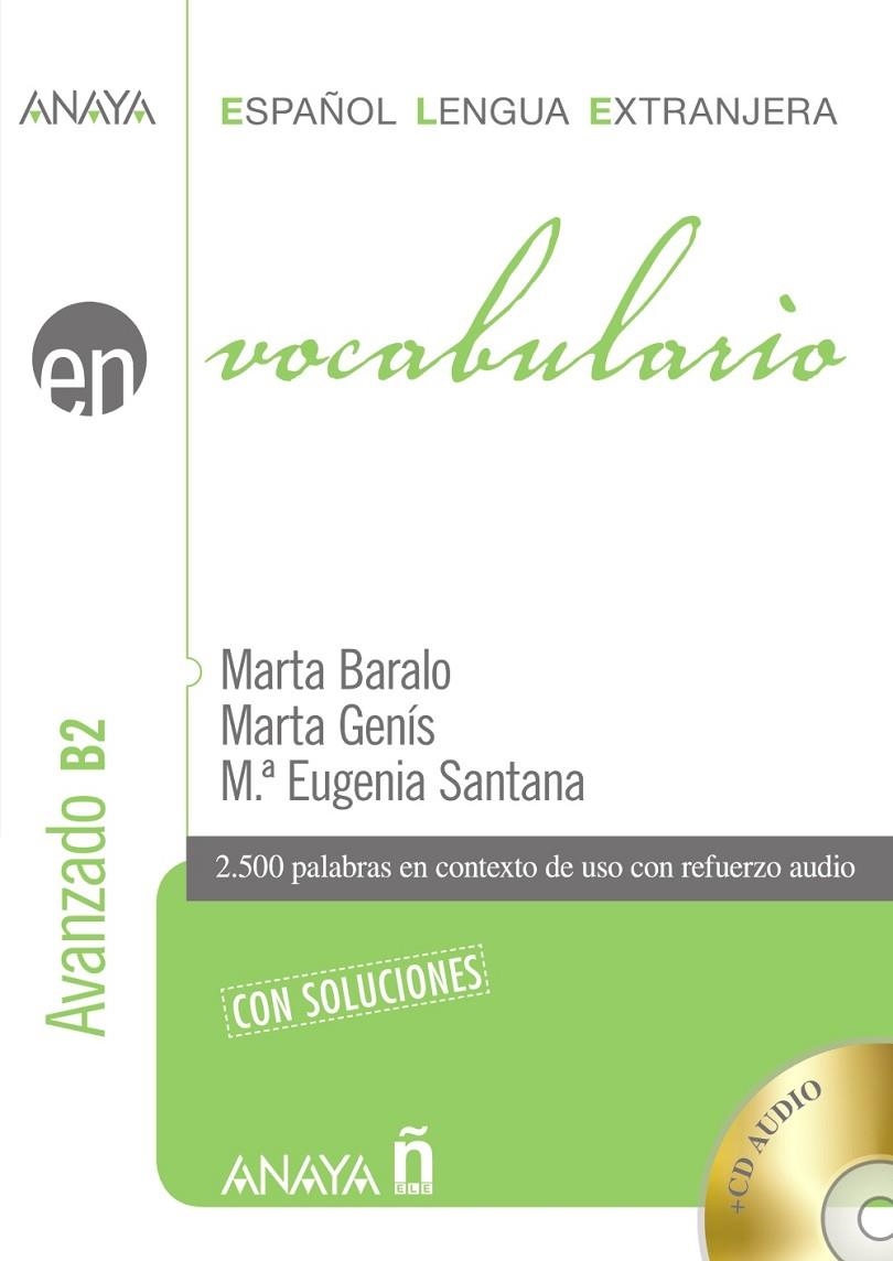 VOCABULARIO B2. NIVEL AVANZADO | 9788467813692 | BARALO OTTONELLO, MARTA/GENÍS PEDRA, MARTA/SANTANA