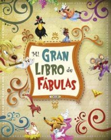 MI GRAN LIBRO DE FÁBULAS | 9788490370087 | AA.VV