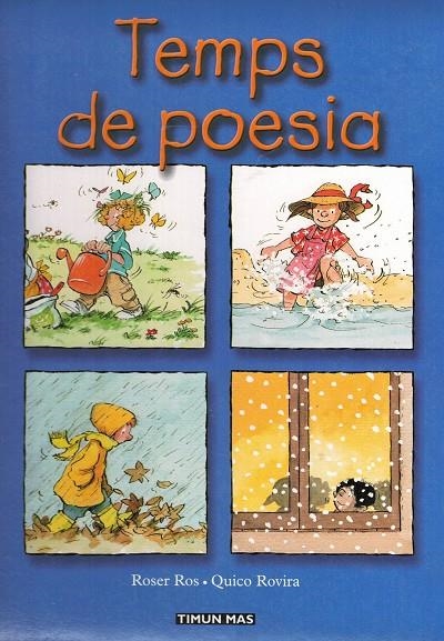 TEMPS DE POESIA | 9788448019266 | ROS, ROSER I ROVIRA, QUICO