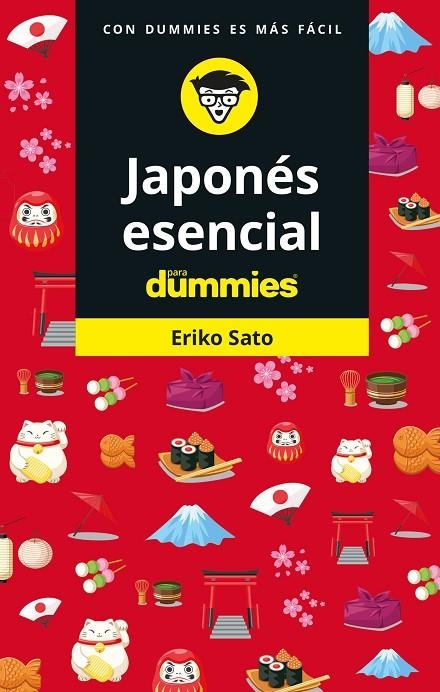 JAPONÉS ESENCIAL PARA DUMMIES | 9788432906008 | SATO, ERIKO